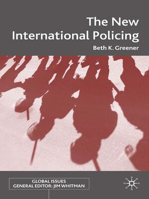 cover image of The New International Policing
